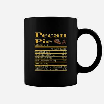 Funny Pecan Pie Nutrition Fact Gift Thanksgiving Christmas Coffee Mug - Seseable