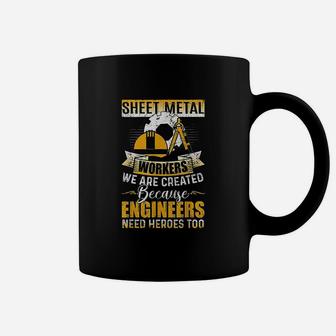 Funny Sheet Metal Workers Union Savage Sarcasm Gift Coffee Mug - Seseable