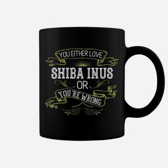 Funny Shiba Inu Meme Dog Breed Mama Dad Owner Coffee Mug - Seseable