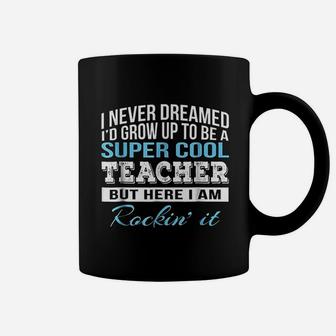 Funny Super Cool Teacher Coffee Mug - Seseable