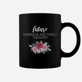 Future Marriage And Family Therapist Coffee Mug - Seseable