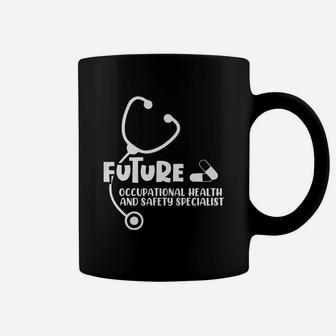 Future Occupational Health And Safety Specialist Proud Nursing Job Title 2022 Coffee Mug - Seseable