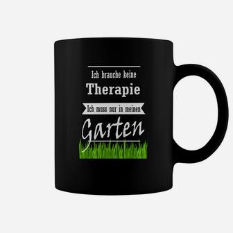 Gartentherapie Lustiges Tassen Therapie im Garten Bedarf - Seseable