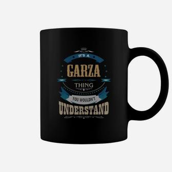 Garza, It's A Garza Thing Coffee Mug - Seseable