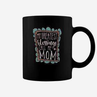 Girlie Girl Originals My Greatest Blessings Call Me Mom Safety Pink Coffee Mug - Seseable
