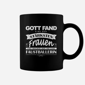 Gott Fand Stärkste Frau Faustballer Tassen - Seseable