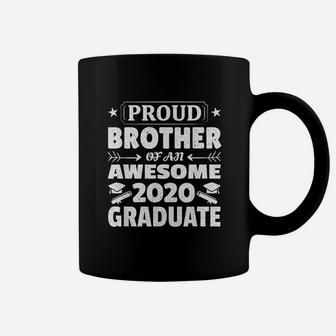 Graduation Gift Proud Brother Of An Awesome 2020 Graduate Coffee Mug - Seseable