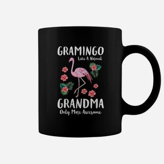 Gramingo Like A Normal Grandma Flamingo Lover Grandmother Coffee Mug - Seseable