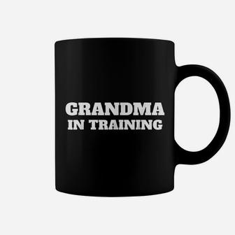 Grandma In Training First Time Grandmother Funny Coffee Mug - Seseable