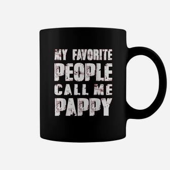 Grandpa Gifts Dad Gifts My Favorite People Call Me Pappy Coffee Mug - Seseable