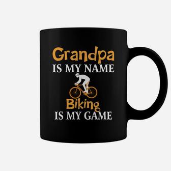 Grandpa Is My Name Biking Is My Game Fathers Day Coffee Mug - Seseable