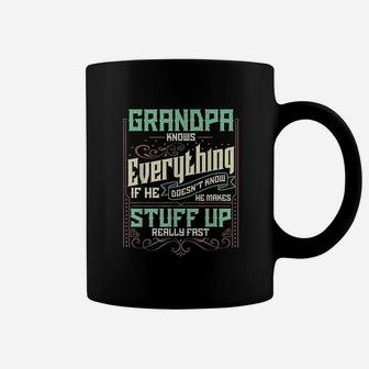 Grandpa Knows Everything Funny Grandpa Fathers Day Gifts Coffee Mug - Seseable