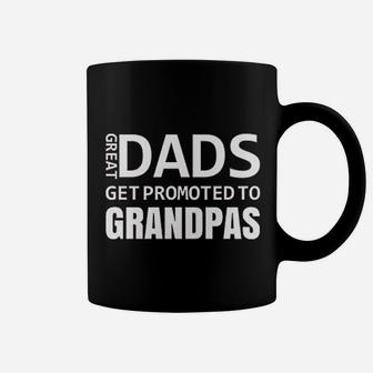 Great Dads Get Promoted To Grandpas Baby Announcement Gift Idea Fathers Day Coffee Mug - Seseable