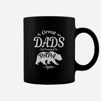 Great Dads Get Promoted To Papa Again Bear Coffee Mug - Seseable
