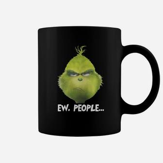 Grinch Face Ew People Coffee Mug - Seseable