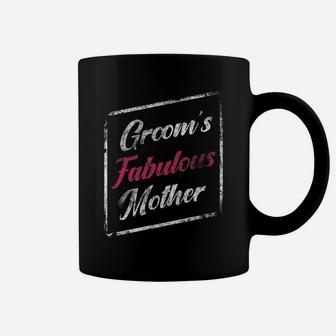 Grooms Fabulous Mother Wedding Mom Mommy Distressed Coffee Mug - Seseable
