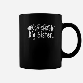 Gummocloth Only Child Big Sister Sibling Day Gift Coffee Mug | Seseable UK