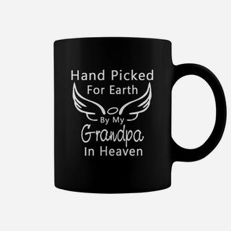 Hand Picked For Earth By My Grandpa Grandma In Heaven Coffee Mug - Seseable