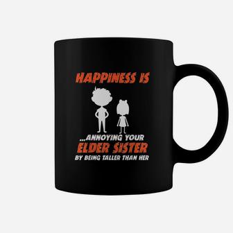 Happiness Is Annoying Your Elder Sister By Being Taller Than Her Coffee Mug - Seseable
