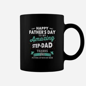 Happy Fathers Day To My Amazing Step Dad Gifts For Dad Coffee Mug - Seseable