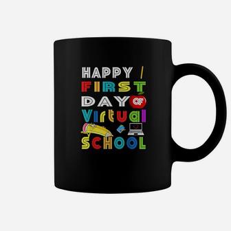 Happy First Day Of Virtual School Teacher Students Coffee Mug - Seseable