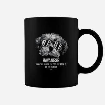 Havanese Official Dog Of The Coolest Pup Lovers Coffee Mug - Seseable