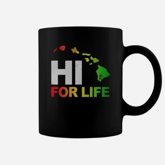 Hawaii Hi For Life Shirt Funny Vintage Irie Rasta Tee Coffee Mug - Seseable