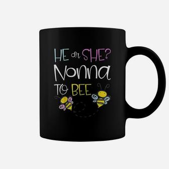 He Or She Nonna To Bee Future Grandma To Be Coffee Mug - Seseable