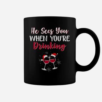 He Sees You When Youre Drinking Wine Christmas Coffee Mug - Seseable