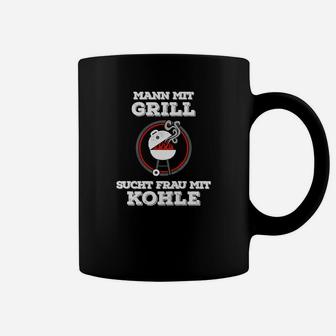 Herren Tassen 'Mann mit Grill sucht Frau mit Kohle', Lustiges Grill-Shir - Seseable