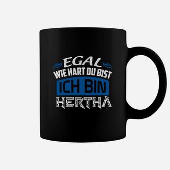 Hertha Fan-Tassen Egal wie hart, ich bin Hertha in Blau-Weiß - Seseable