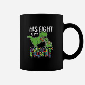 His Fight Is My Fight Awareness Trex Dad Mom Gift Coffee Mug - Seseable