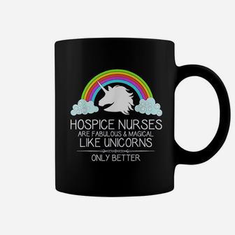 Hospice Nurse Gifts Hospice Nurses Are Like Unicorns Coffee Mug - Seseable