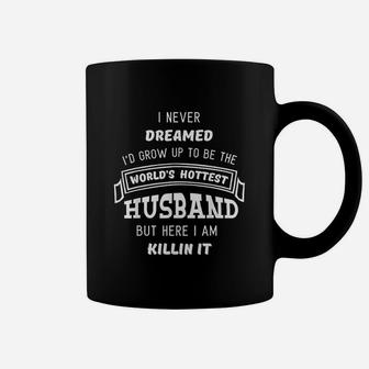 Hottest Husband Cute Funny Fathers Day Gift From Wife Coffee Mug - Seseable