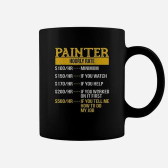 Hourly Rate For Painters Decorators Handyman Coffee Mug - Seseable