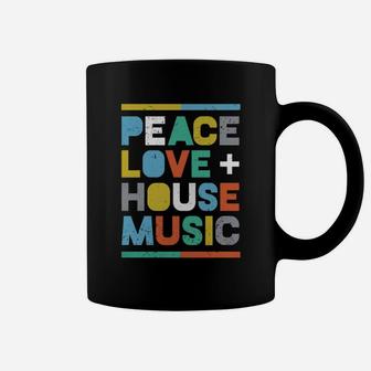 House Music T-shirt Edm Dj Shirt, Peace, Love &ampamp House Music Coffee Mug - Seseable