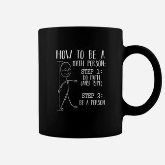 How To Be A Math Person Equation Calculation Lover Quotes Coffee Mug - Seseable