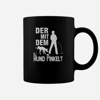 Humorvolles Schwarzes Tassen Der mit dem Hund pinkelt, Lustige Hundeliebhaber Kleidung - Seseable