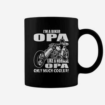 I Am A Biker Opa Like A Normal Opa Only Much Cooler Coffee Mug - Seseable