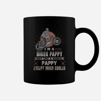 I Am A Biker Pappy Just Like A Normal Pappy Except Much Cooler Coffee Mug - Seseable