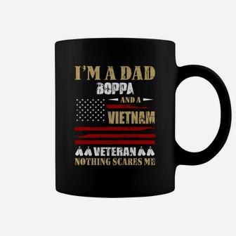 I Am A Dad Boppa And A Vietnam Veteran Nothing Scares Me Proud National Vietnam War Veterans Day Coffee Mug - Seseable
