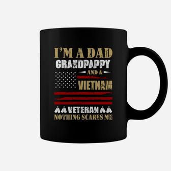I Am A Dad Grandpappy And A Vietnam Veteran Nothing Scares Me Proud National Vietnam War Veterans Day Coffee Mug - Seseable