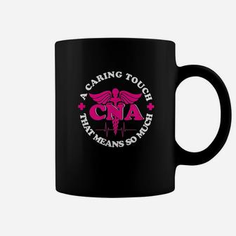 I Am A Nurse Happy Cna Week Gift June Coffee Mug - Seseable