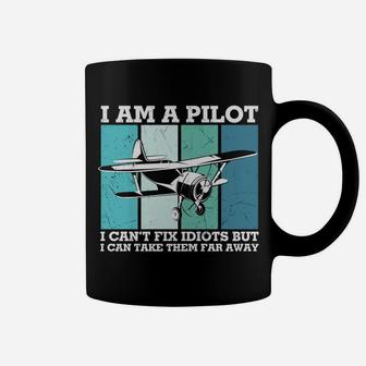 I Am A Pilot I Can Take Them Far Away Pilot Job Coffee Mug - Seseable