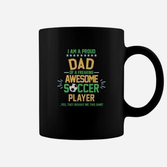 I Am A Proud Dad Of A Soccer Player Soccer Daddy Gif Coffee Mug - Seseable
