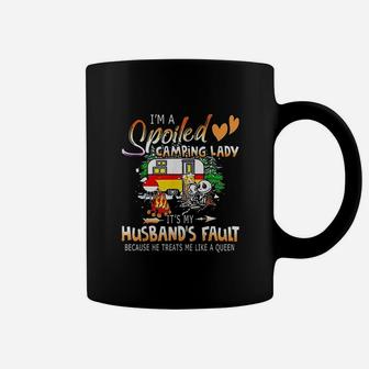 I Am A Spoiled Camping Lady It Is My Husband Fault Coffee Mug - Seseable