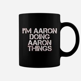 I Am Aaron Doing Aaron Things Funny Christmas Gift Idea Coffee Mug - Seseable