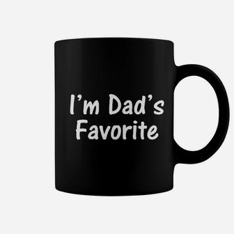 I Am Dads Favorite Funny, best christmas gifts for dad Coffee Mug - Seseable