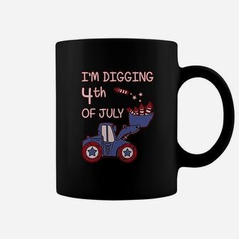 I Am Digging 4th Of July Tractor Loving Boys Coffee Mug - Seseable
