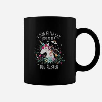 I Am Finally Going To Be A Big Sister Unicorn Gift For Girls Coffee Mug - Seseable
